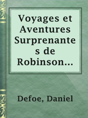 cover image of Voyages et Aventures Surprenantes de Robinson Crusoé